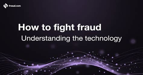 how to combat fraud.